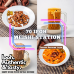 70 Ipoh Meishi Station